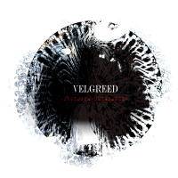 Velgreed : Dystopia - Decadence